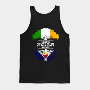 Irish Grown With St. Martiner Roots - Gift for St. Martiner With Roots From Saint Martin Tank Top